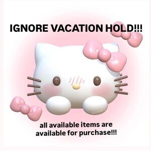IGNORE VACATION HOLD 🤍